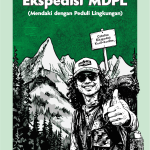 Ekspedisi MDPL (Mendaki dengan Peduli Lingkungan)